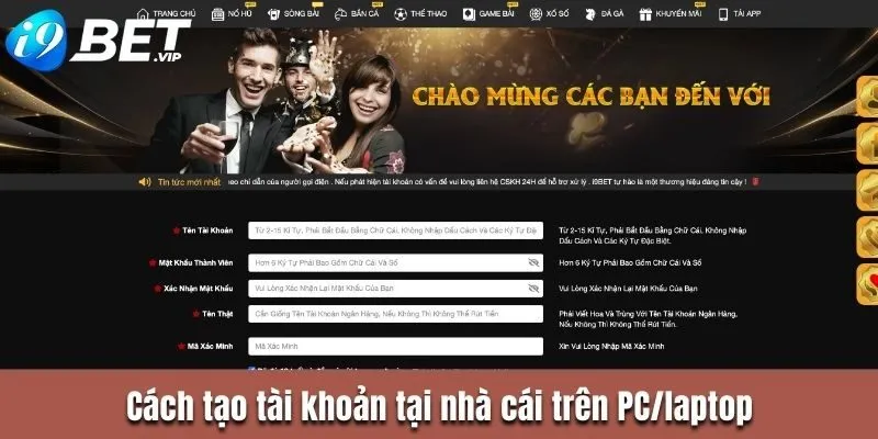 Cách tạo tài khoản tại nhà cái trên PC/laptop