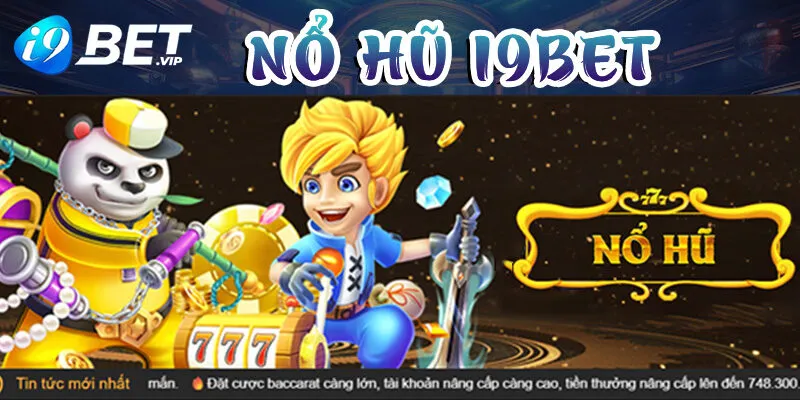 Nổ hũ i9bet